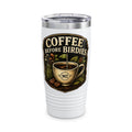 Coffee Before Birdies Tumbler, 20oz