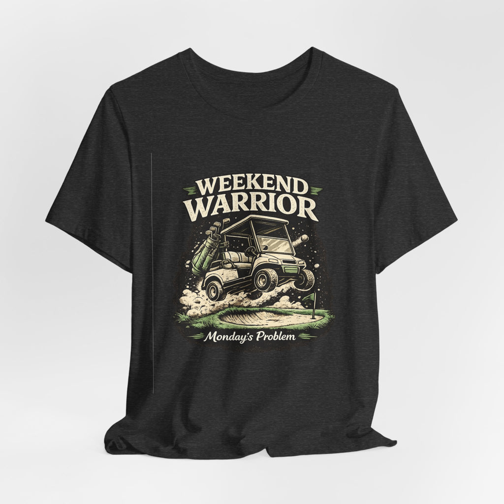 Weekend Warrior Short Sleeve Tee