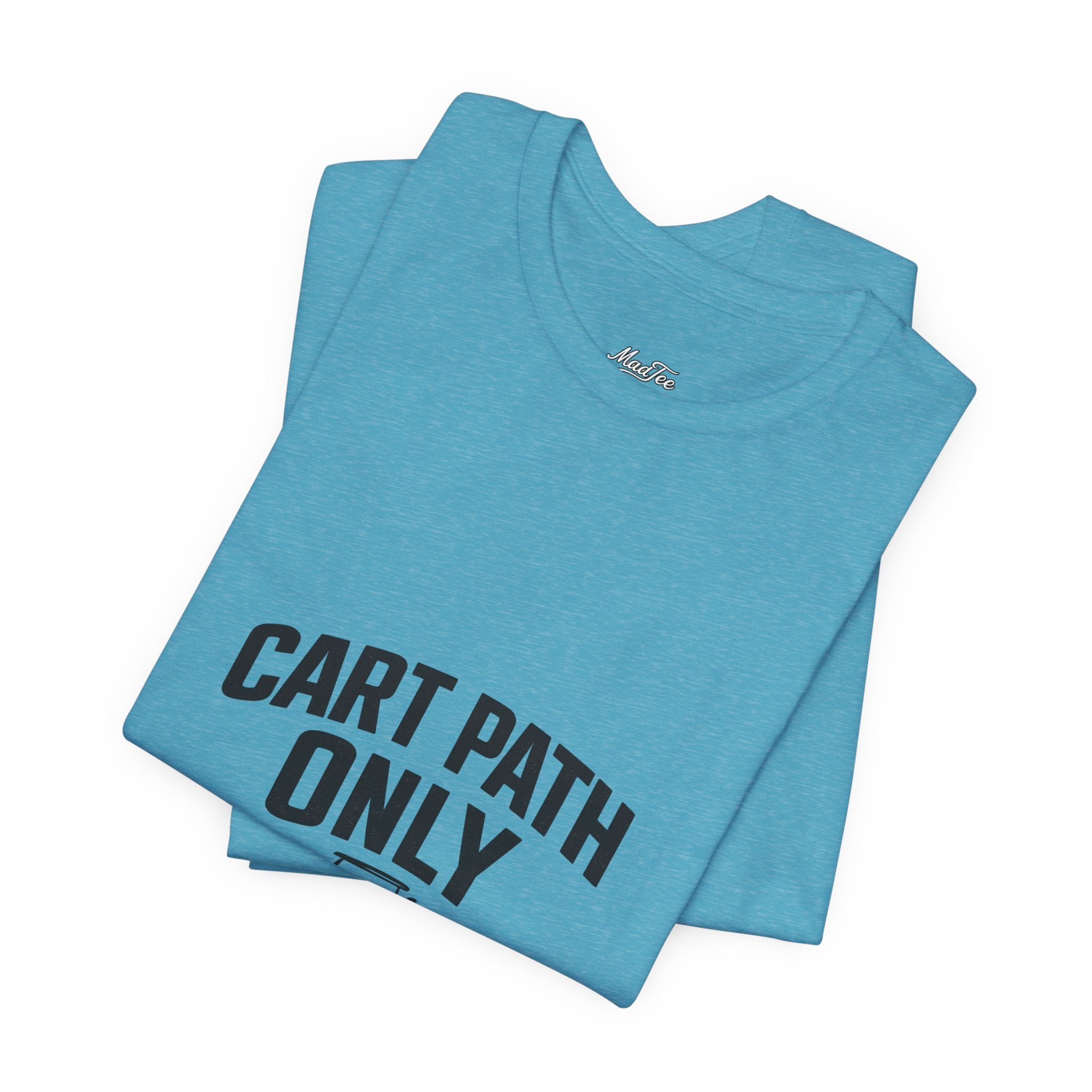 Cart Path Only Short Sleeve Tee