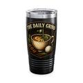 The Daily Grind Tumbler, 20oz